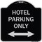 Signmission Hotel Parking W/ Bidirectional Arrow Heavy-Gauge Aluminum Sign, 18" x 18", BS-1818-23902 A-DES-BS-1818-23902 - alternate 1